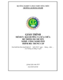 Giáo trình Bảo dưỡng và sửa chữa hệ thống di chuyển (Nghề: Công nghệ ô tô - Trung cấp) - Trường Cao đẳng Cơ giới (2019)