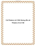 Cài Windows từ USB: Hướng dẫn cài Windows 8 từ USB