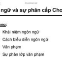 Bài giảng Tin học lý thuyết - Chương 2: Ngôn ngữ và sự phân cấp Chomsky