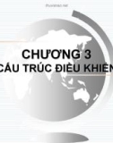 Bài giảng Kỹ thuật lập trình C/C++ - Chương 3: Cấu trúc điều khiển