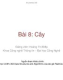 Bài giảng Cơ sở dữ liệu giải thuật: Bài 8 - Cây