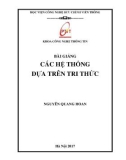 Bài giảng Các hệ thống dựa trên tri thức: Phần 1