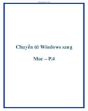 Chuyển từ Windows sang Mac – P.4