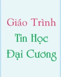 Giáo trình Tin học đại cương - Phan Thị Hà, Nguyễn Tiến Hùng