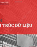 Bài giảng Kỹ thuật lập trình – Chương 7: Cấu trúc dữ liệu