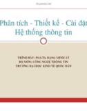 Bài giảng Phân tích, thiết kế và cài đặt hệ thống thông tin: Chương 10 - PGS.TS. Đặng Minh Ất