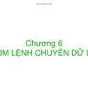 Kiến trúc máy tính PHẦN II HỢP NGỮ - Chương 6 NHÓM LỆNH CHUYỂN DỮ LIỆU