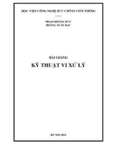 Bài giảng Kỹ thuật vi xử lý - Phạm Hoàng Huy, Hoàng Xuân Dậu