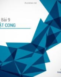 Bài giảng Công nghệ đồ họa và hiện thực ảo - Bài 9: Mặt cong