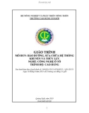 Giáo trình Bảo dưỡng, sửa chữa hệ thống khí nén và thủy lực (Nghề: Công nghệ ô tô - Cao đẳng) - Trường Cao đẳng Cơ giới (2019)