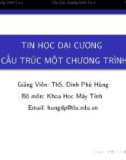 Bài giảng Tin học đại cương: Bài 1 - ThS. Đinh Phú Hùng