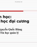 Bài giảng Tin học đại cương: Phần 1 - Nguyễn Quốc Hùng