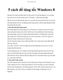 5 cách để tăng tốc Windows 8