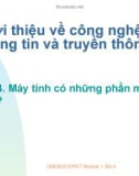 Giới thiệu về công nghệ thông tin và truyền thông Bài 4. Máy tính có những phần mềm nào?