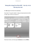 Hướng dẫn sử dụng PowerPoint 2007 - Làm việc với các hiệu ứng, hoạt cảnh