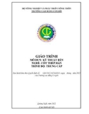 Giáo trình Kỹ thuật rèn (Nghề: Cốt thép hàn - Trung cấp) - Trường Cao đẳng Cơ giới (2022)