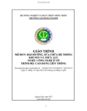 Giáo trình Bảo dưỡng, sửa chữa hệ thống khí nén và thuỷ lực (Nghề: Công nghệ ô tô - CĐLT) - Trường Cao đẳng Cơ giới (2022)