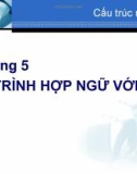 Bài giảng Cấu trúc máy tính: Chương 5 - Hoàng Văn Hiệp