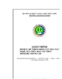 Giáo trình Hệ thống động lực máy tàu thủy (Nghề: Sửa chữa máy tàu thuỷ - Trung cấp) - Trường Cao đẳng Cơ giới (2022)