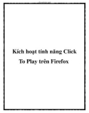 Kích hoạt tính năng Click To Play trên Firefox