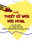 Bài giảng điện tử môn tin học: Thiết kế web với HTML