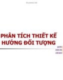 Phân tích thiết kế hướng đối tượng: Bài 1. Tiến trình phát triển phần mềm theo hướng đối tượng - ThS. Lê Văn Hùng