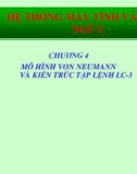 Bài giảng Hệ thống máy tính và ngôn ngữ C - Chương 4: Mô hình von Neumann và kiến trúc tập lệnh LC-3 (GV. Nguyễn Nhật Nam)