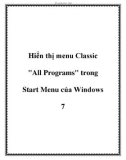 Hiển thị menu Classic All Programs trong Start Menu của Windows 7