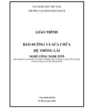 Giáo trình Bảo dưỡng và sửa chữa hệ thống lái (Nghề: Công nghệ ôtô) - Trường Cao đẳng Hàng hải II