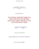 Xuất khẩu gốm mỹ nghệ của Việt Nam vào thị trường Nhật Bản, thực trạng và các giải pháp phát triển