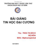 Bài giảng Tin học đại cương: Chương 4 - ThS. Trần Thị Bích Phượng