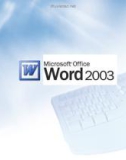 Bài giảng Microsoft word 2003