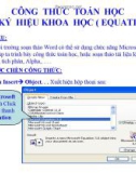 Bài giảng Microsoft Word 2003 - Bài 07: Công thức toán học và ký hiệu khoa học (Equation)