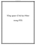 Tổng quan về bộ lọc Filter trong PTS