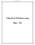 Chuyển từ Windows sang Mac – P.2