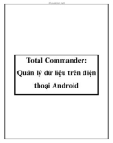 Total Commander: Quản lý dữ liệu trên điện thoại Android