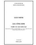 Giáo trình Gia công EDM (Nghề: Cắt gọt kim loại) - Trường Cao đẳng Hàng hải II