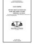 Giáo trình Pháp luật hàng hải (Nghề: Điều khiển tàu biển - Trình độ: Cao đẳng) - Trường Cao đẳng Hàng hải II