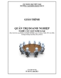 Giáo trình Quản trị doanh nghiệp (Nghề: Cắt gọt kim loại) - Trường Cao đẳng Hàng hải II