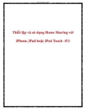 Thiết lập và sử dụng Home Sharing với iPhone, iPad hoặc iPod Touch –P.1