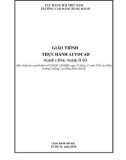 Giáo trình Thực hành AutoCAD (Nghề: Công nghệ ô tô) - Trường Cao đẳng Hàng hải II