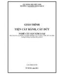 Giáo trình Tiện cắt rãnh, cắt đứt (Nghề: Cắt gọt kim loại) - Trường Cao đẳng Hàng hải II