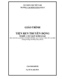 Giáo trình Tiện ren truyền động (Nghề: Cắt gọt kim loại) - Trường Cao đẳng Hàng hải II