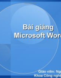 Bài giảng Microsoft Word - Gv: Nguyễn Dũng