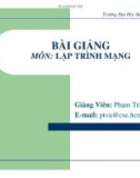 Bài giảng Lập trình mạng: Chương 1 - Phạm Trần Vũ