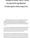 Google Browser Sync - đồng bộ các thiết lập Mozilla Firefox giữa nhiều máy tính