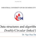 Bài giảng Cấu trúc dữ liệu và giải thuật: Doubly/Circular linked list - TS. Ngô Hữu Dũng