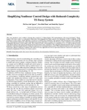 Simplifying nonlinear control design with reduced complexity ts fuzzy system