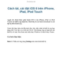 Cách tải, cài đặt iOS 6 trên iPhone, iPad, iPod Touch