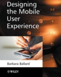 Designing the Mobile User Experience phần 1